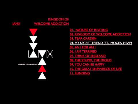 IAMX - My Secret Friend (ft. Imogen Heap)