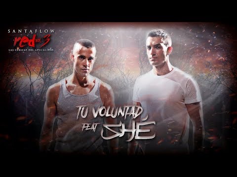 Santaflow - Tu voluntad ft. Shé (Videolyric oficial)