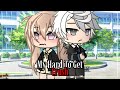 My Hard To Get Crush GLMM Gacha Life Gacha Life Mini Movie