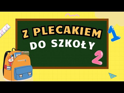 Z PLECAKIEM DO SZKOŁY - Piosenka na ślubowanie Pierwszaków 🎓️