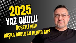 2025 ÜNİVERSİTE YAZ OKULU NEDİR? NE İŞE YARAR? NASIL DERS ALINIR?