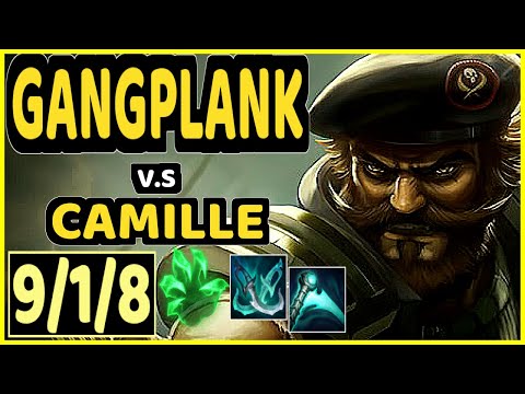 RASCAL (GANGPLANK) vs CAMILLE - 9/1/8 KDA TOP CHALLENGER GAMEPLAY - KR