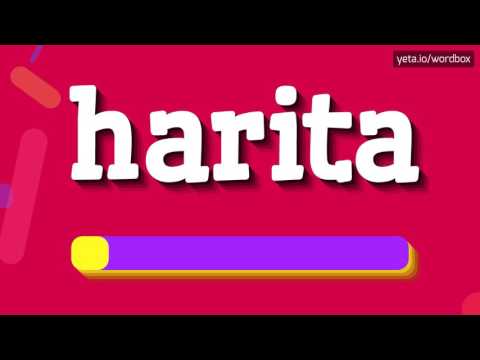 HARITA - HOW TO PRONOUNCE IT!?
