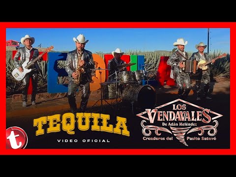 Tequila | Los Vendavales de Adán Melendez (VIDEO OFICIAL)
