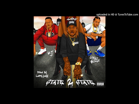 Gmac feat Nipsey Hussle & RJ State 2 State (Prod by Larry Jayy)