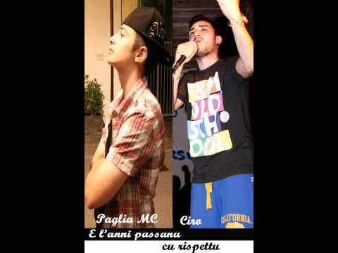 Paglia Feat. Ciro - E l'anni passanu cu rispettu (2011)