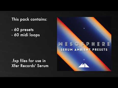 Mesosphere - Serum Ambient Presets Demo