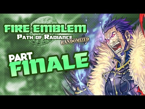 Finale: Let's Play Fire Emblem, Randomized Path of Radiance - "Ashnard Goes Crazy"