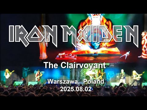 Iron Maiden - The Clairvoyant (Warszawa 2025.08.02 Poland