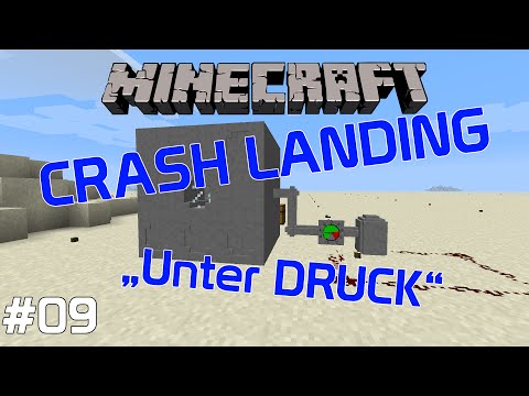 Minecraft Crash Landing #9 - Unter Druck (Modded Minecraft)