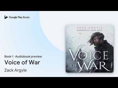 Voice of War Book 1 by Zack Argyle · Audiobook preview