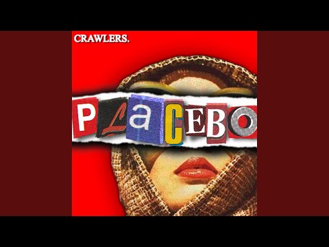 Placebo - Crawlers