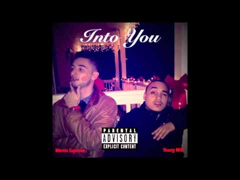 Into You - Warrin Suprime ft. Young Will