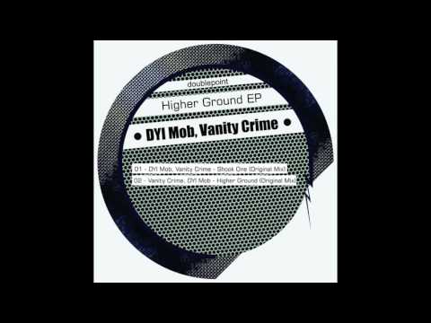 DYI Mob, Vanity Crime - Shook One (Original Mix)