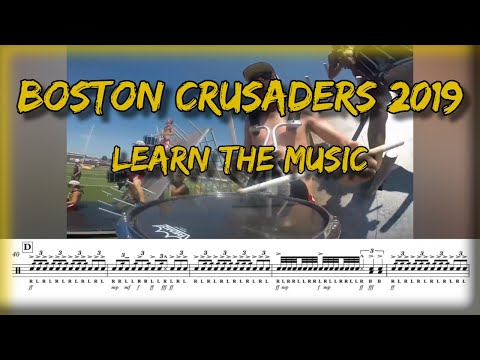 Boston Crusaders 2019 FULL SHOW (Learn the Music)