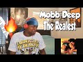 FIRST TIME HEARING- Mobb Deep ft. Kool G. Rap - The Realest (REACTION)