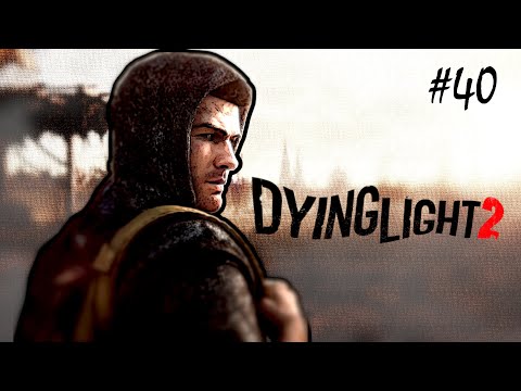 Dying Light 2 | URODZINY DANIORA | odc. 40 GAMEPLAY PC
