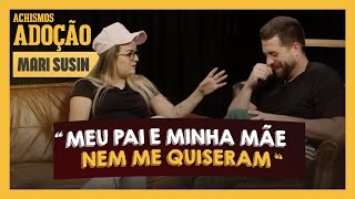 COMO É SER UMA FILHA ADOTADA l  | #ACHISMOS PODCAST #269