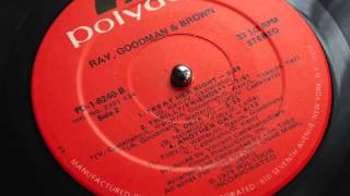 Ray, Goodman & Brown - Another Day (lp 'Ray, Goodman & Brown' Polydor Records 1979)