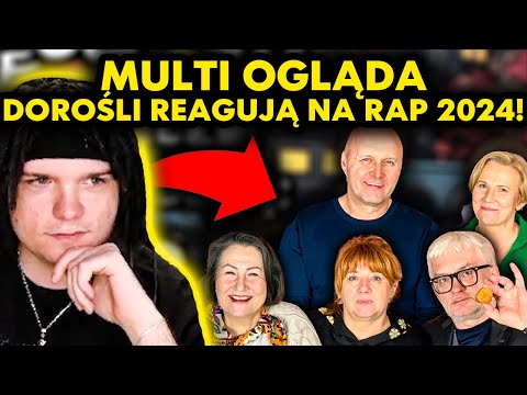 MULTI ogląda DOROŚLI REAGUJĄ NA RAP 2024!