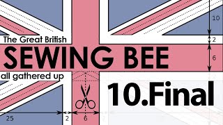 The Final | All Gathered Up Ep10 The Great British Sewing Bee 2024 Series 10
