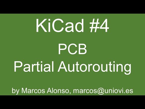 KiCad #4: PCB - Partial Autorouting