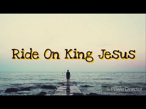 download lagu mp3 mp4 Ride On King Jesus Lyrics, download mp3 Ride On King Jesus Lyrics free download mp3, download mp3 Ride On King Jesus Lyrics