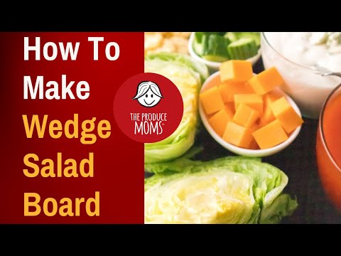 How To Make Wedge Salad Board With Recipe & Directions