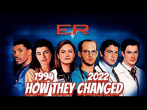 ER Cast 1994 Then and Now 2022 | How They Changed