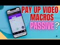 Payup Video Macros Setup Passive!