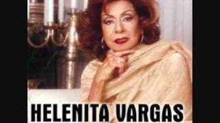 Helenita Vargas - Tres Veces Te Engañe