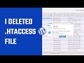 I Deleted The Htaccess File WordPress