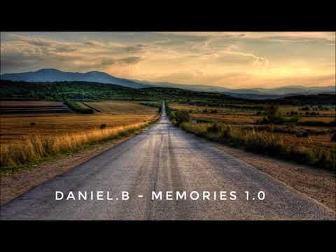 Daniel.B - Memories 1.0 | Best of Deep House Mix | Chill out Classics