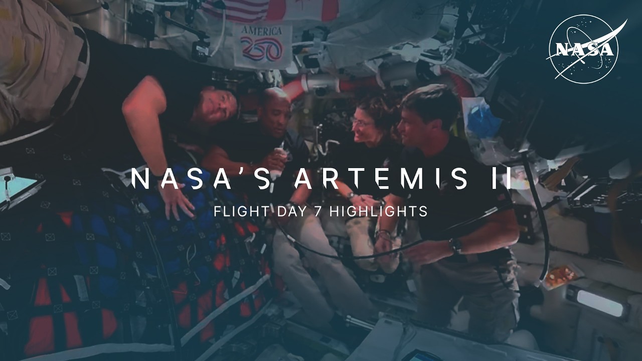 Artemis II Flight Day 7 Highlights