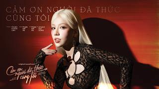 Cảm ơn người đã thức cùng tôi