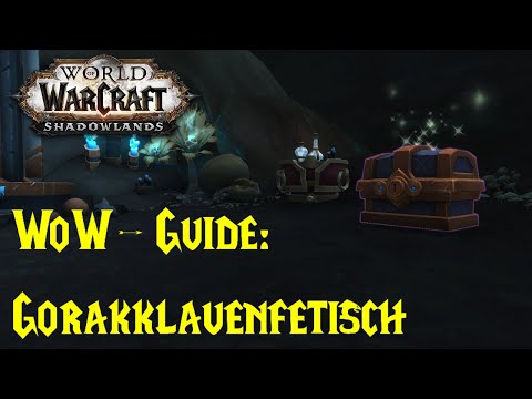 WoW-Guide: Gorakklauenfetisch - Rückgewinnung der Relikte - Schlüssel der vielen Gedanken