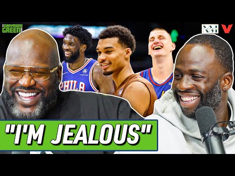 Why Shaq is JEALOUS of Victor Wembanyama, Nikola Jokic & Joel Embiid | Draymond Green Show