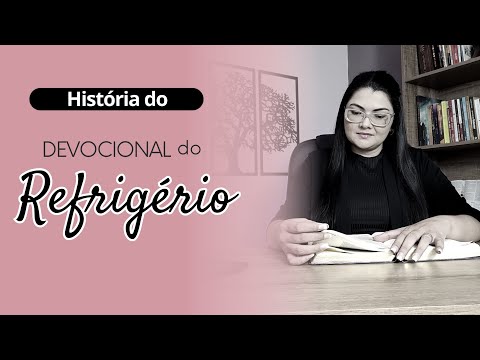 Como surgiu o "Devocional do Refrigério" - Miss. Cláudia Rodrigues