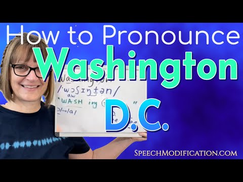How to Pronounce Washington D.C.  and Washington State