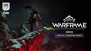 Warframe – SIRIUS: Jade Shadows: Constellations | Official Animated Short (2026) Trailer