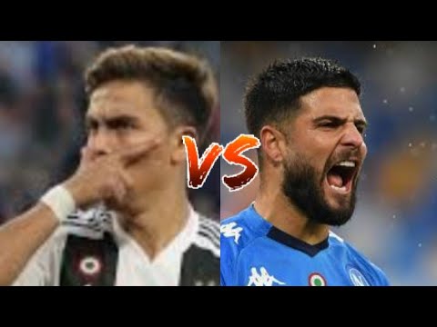 Lorenzo Insigne vs Paulo Dybala ( comment loxy )
