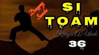 Download lagu DONGENG SUNDA SI TOAM part--36 mp3 Download lagu DONGENG SUNDA SI TOAM part--36 mp3