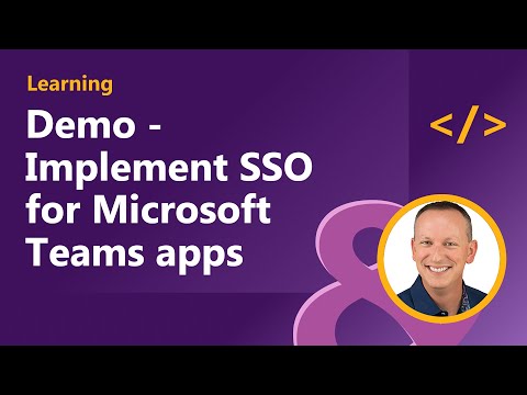 Demo Implement single sign on SSO for Microsoft Teams apps