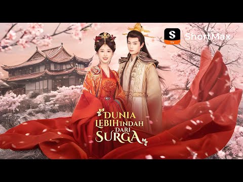 [Dubbing]Dunia Lebih Indah Dari Surga | Tonton episode lengkapnya di aplikasi ShortMax