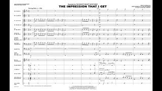 The Impression That I Get arranged by Michael Sweeney