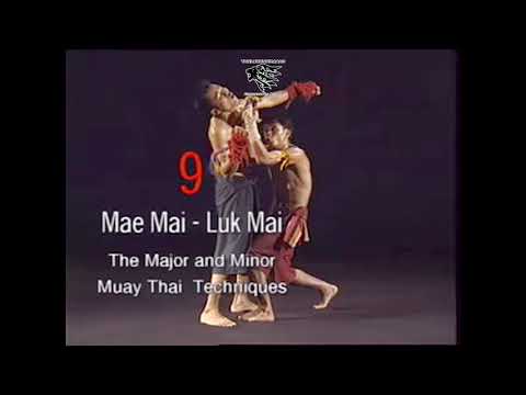 Muay Thai - Mae mai -luk mai techniques