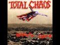 Total Chaos- The end of white supremacy