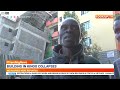 Building Collapses In Kinoo Area Of Dagoretti