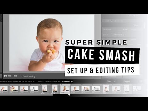 Super Simple Cake Smash Set Up & Editing Tips