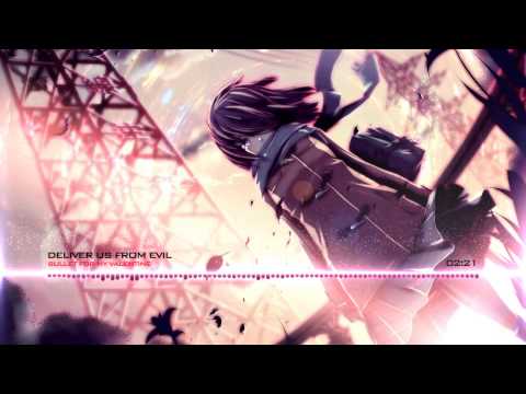 |HQ| Nightcore - Deliver Us From Evil [Bullet For My Valentine]